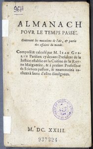 让·盖兰 (Jean Guerin) 着的书“Almanach pour le temps passe”的卷首 作者 法语学校