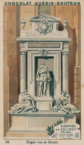 海军上将Gaspard de Coligny，1517-1572，Rivoli的Erigee街 作者 法语学校