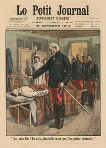 去吧，我的儿子，你有一个比人们想要的最美丽的死亡，封面插图来自Le Petit Journal，补充illustre，1914年10月18日