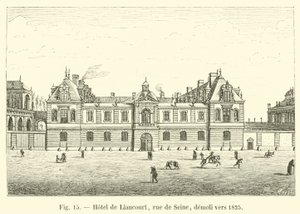 Hotel de Liancourt，rue de Seine，于1825年左右拆除 作者 法语学校