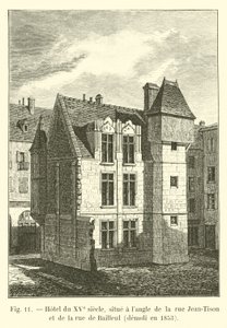 十五世纪的酒店，位于Rue-Jean-Rue和rue de Bailleul街的拐角处，于1853年拆除 作者 法语学校