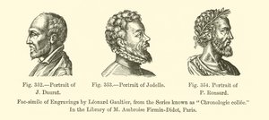 J. Daurat的肖像，Jodelle的肖像，P. Ronsard的肖像（雕刻）。 作者 法语学校