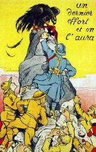 海报""最后一次努力，我们将得到它"：盟国（法国、美国、俄罗斯等）到达由德国雄鹰栖息的岩石顶部。石版画1917年。 作者 法语学校