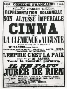 海报在1852年10月22日在Comnedles-Française上播放了Corneilles悲剧Cinna，然后是诗歌Lempire Cest La Paix和Alfred de Musse的表演。