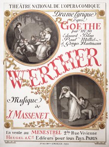 1866年巴黎国家歌剧院剧院的Jules Massenet（1842-1912）的Werther海报r8：Johann Wolfgang von Goethe（1749-1832）;