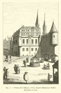 Prison de labbaye，1702，Maneson Mallet，Demolie en 1854 作者 法语学校