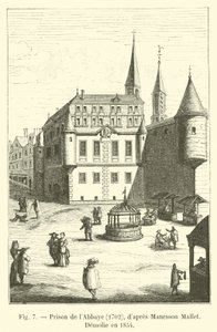 Prison de labbaye，1702，Maneson Mallet，Demolie en 1854 作者 法语学校