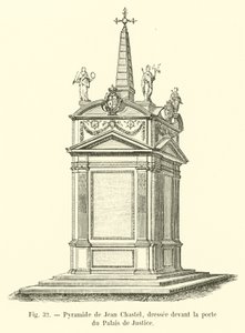 Jean Chastel金字塔，站立在Palais de Justice的门前面 作者 法语学校