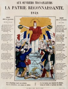 1848年革命和第二共和国的诞生：题为 "致工人，感恩的祖国 "的宣言和歌曲，共和国受到了工人们的欢迎。1848年 巴黎，卡纳瓦莱博物馆 作者 法语学校