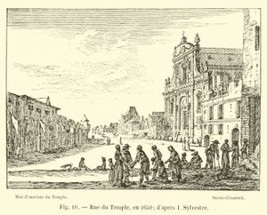 Rue du Temple，1650年; dapres I西尔维斯特 作者 法语学校