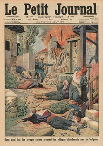 塞尔维亚军队抵达被Bulgars遗弃的村庄，封面插图来自&39;Le Petit Journal&39;，补充说明，1913年8月3日