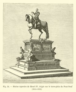 亨利四世的骑马雕像，竖立在Pont-Neuf，1614-1635 作者 法语学校