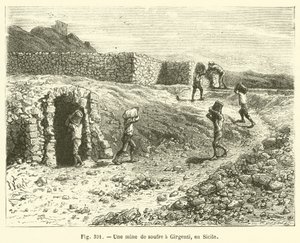 Une mine de soufre a Girgenti, en Sicile (engraving) 作者 法语学校