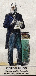 维克多-雨果（1802-1885），法国作家。在 "Galeriede法国国王和王后以及1643年至1895年的杰出人物 "中，埃皮纳尔的形象。 作者 法语学校