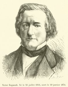Victor Regnault，1810年7月21日出生，于1878年1月19日去世 作者 法语学校