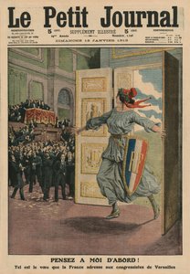 法兰西共和国在凡尔赛大会上的愿望，首先想想我，“Le Petit Journal”的封面插图，补充说明，1913年1月12日