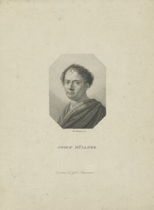 阿曼德斯·戈特弗里德·阿道夫·穆尔纳（AdolfMüllner）1774-1829，约1820年。