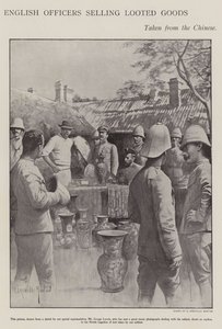 英国官员出售义和团运动期间从中国人手中抢来的货物（石印）。 作者 G·格伦维尔·曼顿