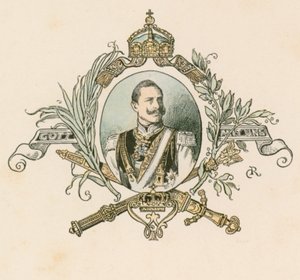 威廉皇帝二世，德国皇帝和普鲁士国王（1859-1941） 作者 德国学校