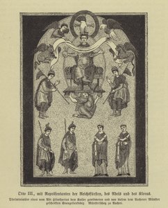 奥托三世，神圣罗马帝国皇帝，与王子、贵族和神职人员的代表（雕刻） 作者 德国学校