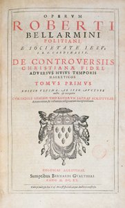 Robert Bellarmine的De Controversiis的标题页，1620年在科隆出版的版本（印刷纸） 作者 德国学校