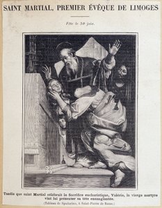 Saint Martial（3 世纪），利摩日的第一座教堂。 在庆祝圣体圣事期间，圣母瓦莱丽来向圣马蒂尔献上她血淋淋的头颅。 6 月 30 日聚会。 Spadarino 绘画后雕刻。 作者 乔凡尼·安东尼奥·加利