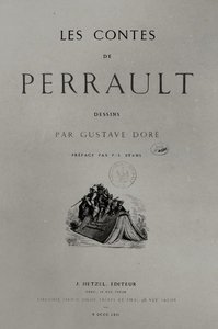 查尔斯-佩罗的故事》的封面插图，由J. Hetzel出版 作者 古斯塔夫·多尔（Gustave Dore）