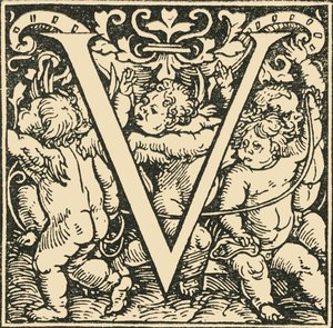 V-汉斯·魏德兹（Hans Weiditz）的字母，c1520-1521，1908年。 作者 汉斯·魏迪兹
