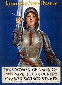 圣女贞德救了法国-美国妇女，保存您的国家海报，1918年