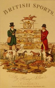 英国体育》，托马斯-麦克莱恩出版。 作者 亨利·托马斯·阿尔肯