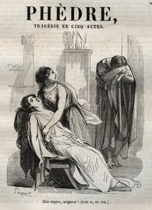 让-拉辛（1639-1699）的《Phedre》--《让-拉辛作品》中的雕版，由Pauquet绘制，Emile de La Bedolliere作了说明 - 1851年 作者 希波吕特·路易斯·鲍奎特