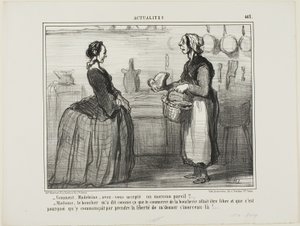 "玛德莱娜，你怎么能接受这样一块肉呢？- 夫人，屠夫告诉我，肉类交易是免费的，所以他冒昧地把这块肉给了我。 作者 奥诺雷·维克托林·杜米埃
