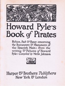 标题页，来自Harper＆Bros出版的Howard Pyles Book of Pirates，1921 作者 霍华德·派尔