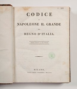 意大利王国拿破仑大法典，在扉页上公开，出版米兰，1806年印度纸卷（印刷纸） 作者 意大利学校