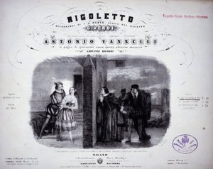 Sheet music of “” Rigoletto”” by Verdi. 作者 意大利学校