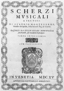 由Claudio Monteverdi（1567-1643）1615撰写的Scherzi Musicali的标题页 作者 意大利学校