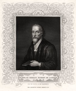尼古拉斯·里德利（Nicholas Ridley），伦敦主教，19世纪 作者 J·科克伦