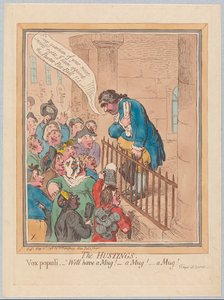 Hustings。 Vox Populi Well有一个杯子！一个杯子！一个马克杯！，酒吧。 1796年（手工彩色雕刻）