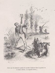 当最后一粒火药落入他发黑的手掌时，一只极品野兔......fr...，1843年。 作者 让·伊格纳斯·伊西多尔·杰拉德