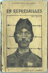 封面，"En reprisailles"，作者Eugene-Louis Blanchet，插图为Jean-Pierre Laurens（1875-1933）。帕约特出版社，巴黎