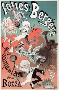 艺术。娱乐。波扎乐队的未来音乐。Jules Cheret为巴黎Folies Bergeres的演出制作的海报，约1880年（海报）。 作者 朱尔斯·切雷特（Jules Cheret）