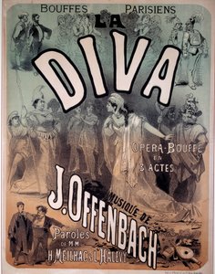 由雅克-奥芬巴赫（1819-1880）在巴黎布费斯为歌剧 "Diva "配乐的海报。 作者 朱尔斯·切雷特（Jules Cheret）