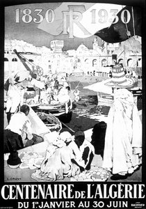 展览海报 阿尔及尔 1830 - 1930年绘图 法国阿尔及利亚阿尔及尔100年海报 作者 里昂·考维