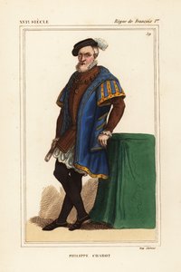 Philippe Chabot，布里昂勋爵，沙尼伯爵，德布里昂海军上将，法国海军上将，d。 1543. 根据 Le Bibliophile Jacob 又名 Paul Lacroix 的《法国历史服装》（历史