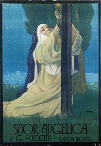 Opera “Suor Angelica” (Sister Angelica) by Giacomo Puccini