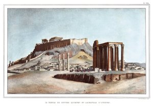 The Temple of Olympian Jupiter and the Acropolis of Athenes. in “” Journey to Athenes and Constantinople, or collection of Greek and Ottoman portraits, views and costumes, painted on places of nature, lithographs and colories by Louis Dupre (1789-1837), pu