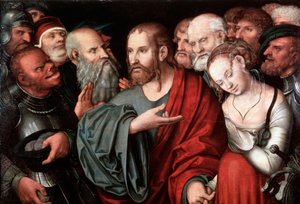 1532年后，基督与奸淫中被捕的女人。 作者 卢卡斯·克拉纳赫（Lucas Cranach）