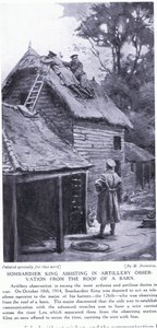 1914 年 10 月，掷弹兵 King 在莱斯河对岸谷仓的屋顶上协助进行炮火观测（石版印刷）。 作者 玛格丽特·多瓦斯顿