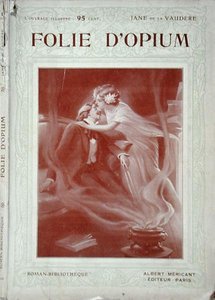 简-德-拉沃德雷的《鸦片烟》封面，1914年之前在巴黎出版（平版）。