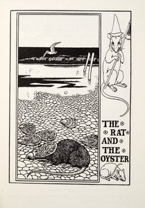 The Rat and the Oyster，来自Fontaine Fables，酒吧。 1905年